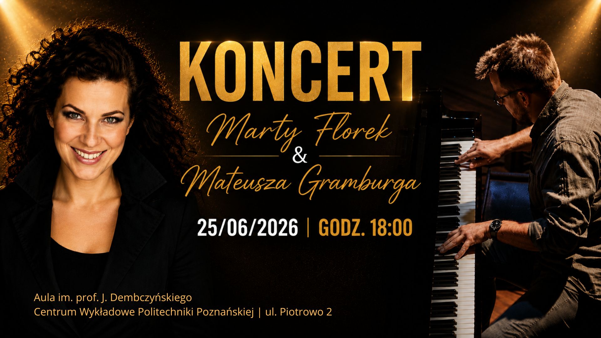 Plakat koncertu: Marta Florek i Mateusz Gramburg, 25/06/2026, godz. 18:00, Aula Politechniki Poznańskiej.