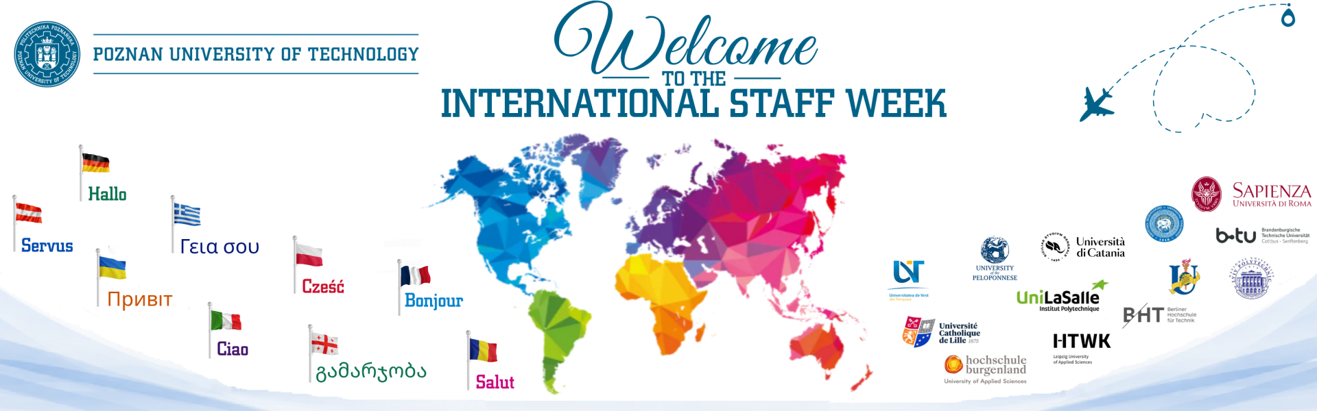 A welcome graphic with the inscription "Welcome to the International Staff Week", a world map, logos of partner universities, and greetings in various languages.