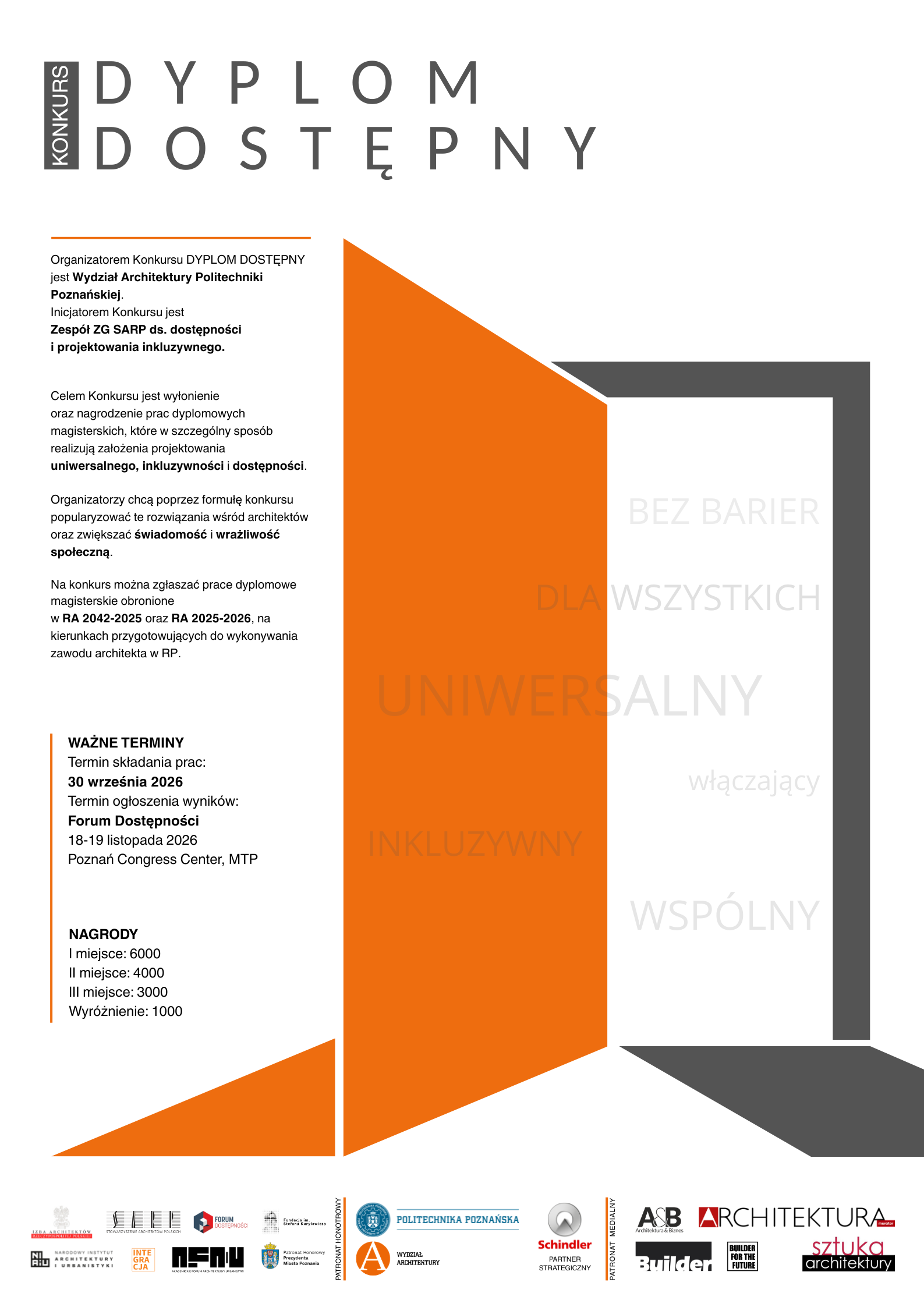 Plakat konkursu "DYPLOM DOSTĘPNY" z pionowym pomarańczowym pasem, hasłami "BEZ BARIER", "DLA WSZYSTKICH", "UNIWERSALNY" oraz informacjami o nagrodach (6000 zł za I miejsce) i logotypami 14 partnerów w dolnej części.