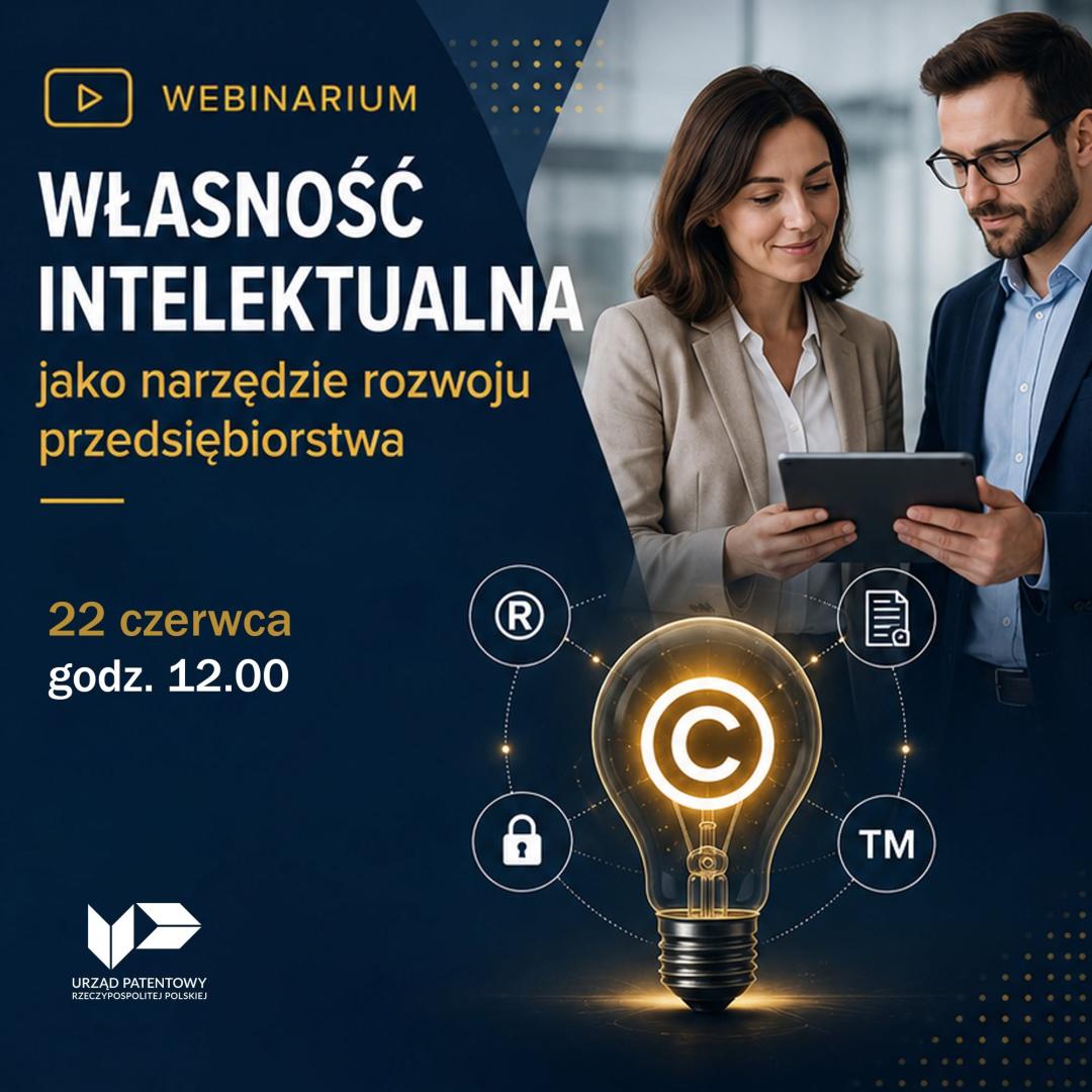 Własność intelektualna jako narzędzie rozwoju przedsiębiorstwa