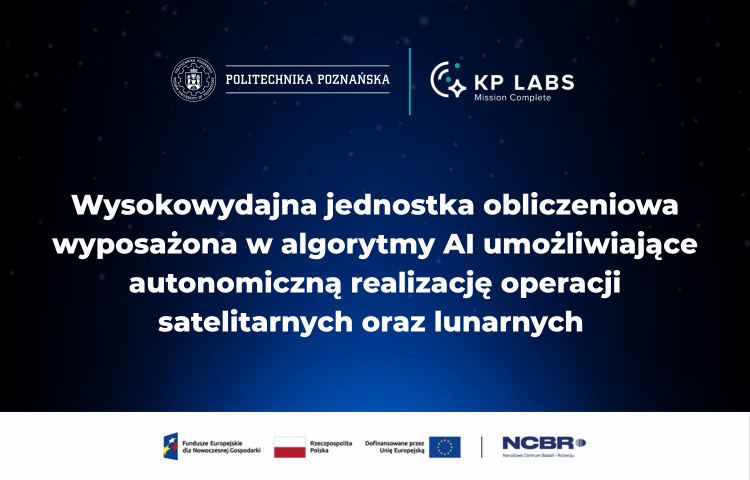 Grafika promująca projekt Politechniki Poznańskiej i KP Labs dotyczący AI do autonomicznej realizacji operacji satelitarnych oraz lunarnych.