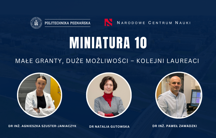 MINIATURA 10 – małe granty, duże możliwości – kolejni laureaci 