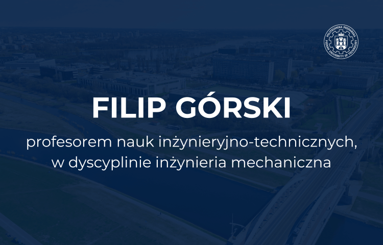 prof. dr hab. inż. Filip Górski