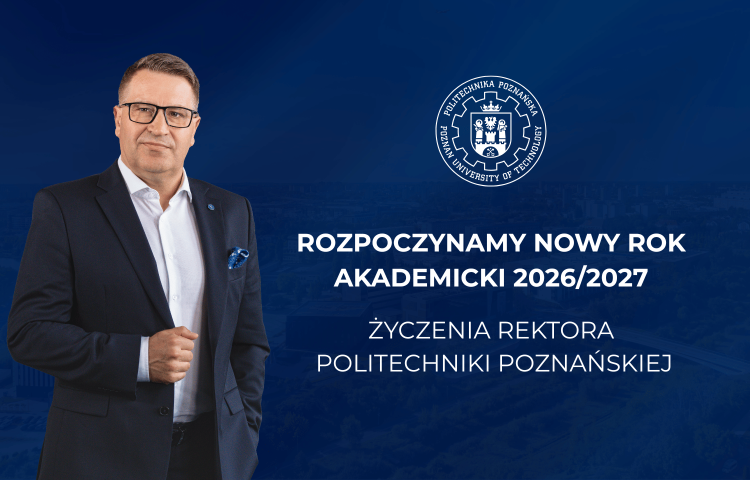 Rozpoczynamy nowy rok akademicki – życzenia JMR Politechniki Poznańskiej