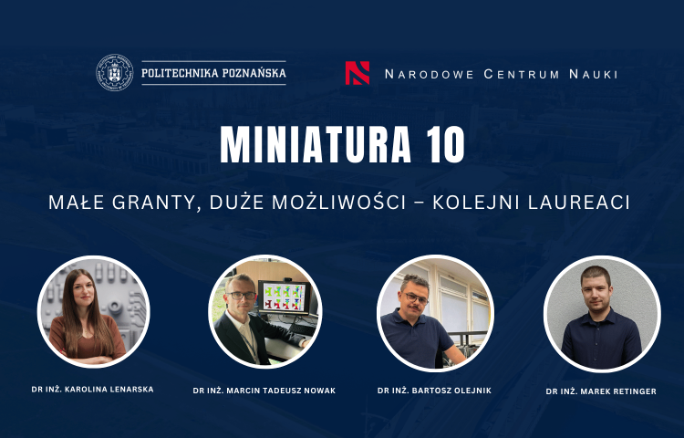 MINIATURA 10 – małe granty, duże możliwości – kolejni laureaci 