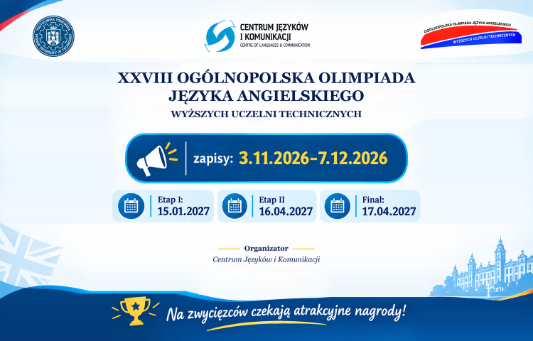 XXVIII Ogólnopolska Olimpiada Języka Angielskiego Wyższych Uczelni Technicznych