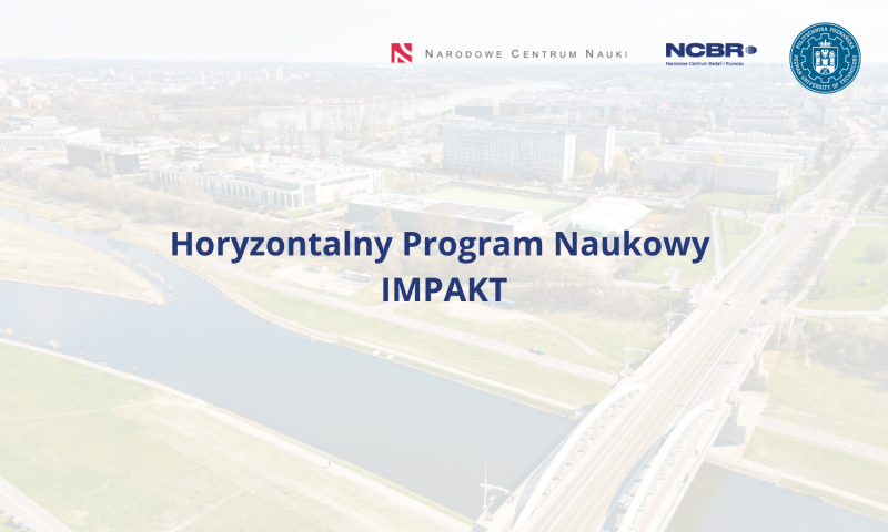 loga PP, NCBR i NCN, w tle kampus PP, napis o programie HPN IMPAKT
